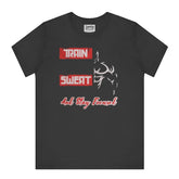 Train Sweat And Stay Focused Black T-shirt product type